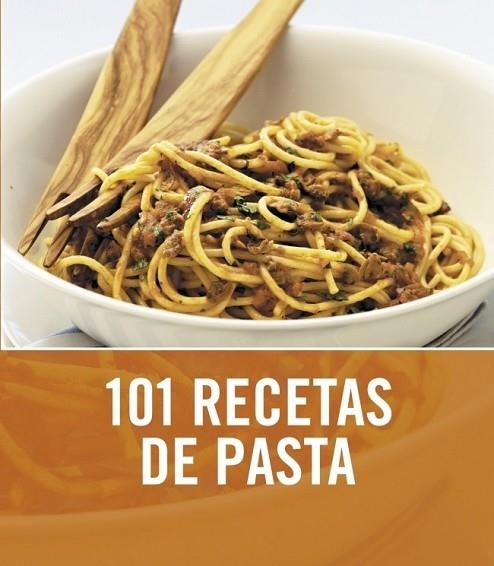 101 RECETAS DE PASTA | 9788425342738 | AA.VV. | Llibreria Drac - Librería de Olot | Comprar libros en catalán y castellano online