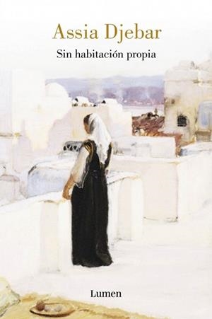 SIN HABITACION PROPIA | 9788426417039 | DJEBAR, ASSIA | Llibreria Drac - Librería de Olot | Comprar libros en catalán y castellano online