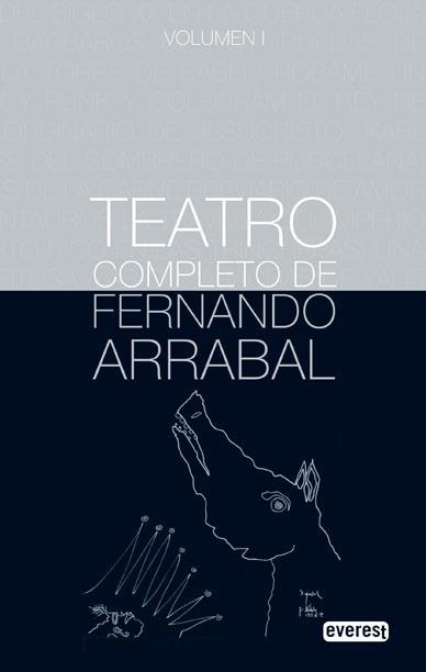 TEATRO COMPLETO DE FERNANDO ARRABAL VOLUMEN I | 9788444110202 | ARRABAL, FERNANDO | Llibreria Drac - Librería de Olot | Comprar libros en catalán y castellano online