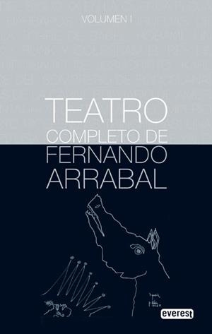 TEATRO COMPLETO DE FERNANDO ARRABAL VOLUMEN I | 9788444110202 | ARRABAL, FERNANDO | Llibreria Drac - Librería de Olot | Comprar libros en catalán y castellano online