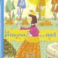 PRINCESA DE LA MEL, LA ( RONDALLARI CATALA ) | 9788430574230 | Llibreria Drac - Llibreria d'Olot | Comprar llibres en català i castellà online