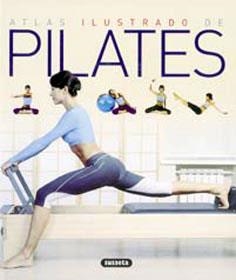 ATLAS ILUSTRADO DE PILATES | 9788430570331 | BREHM, PETER | Llibreria Drac - Librería de Olot | Comprar libros en catalán y castellano online