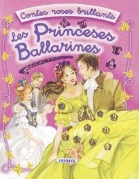PRINCESES BALLARINES, LES | 9788430564187 | VV.AA. | Llibreria Drac - Llibreria d'Olot | Comprar llibres en català i castellà online