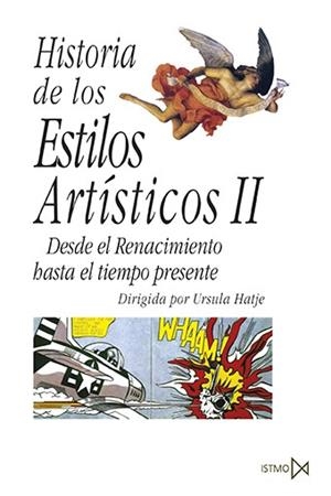 HISTORIA DE LOS ESTILOS ARTISTICOS II | 9788470900488 | HATJE, URSULA | Llibreria Drac - Librería de Olot | Comprar libros en catalán y castellano online