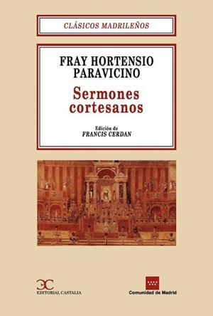 SERMONES CORTESANOS | 9788470396991 | FRAY HORTENSIO PARAVICINO | Llibreria Drac - Llibreria d'Olot | Comprar llibres en català i castellà online