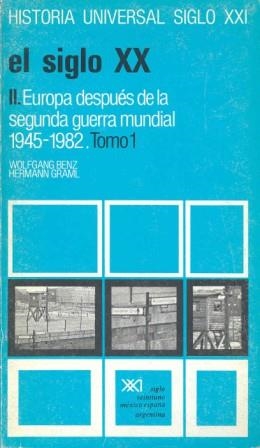 SIGLO XX.II EUROPA(1945-1982)T1 | 9788432305726 | BENZ-GRAMI | Llibreria Drac - Llibreria d'Olot | Comprar llibres en català i castellà online