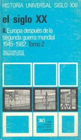 SIGLO XX.II EUROPA(1945-1982)T2 | 9788432305719 | BENZ-GRAML | Llibreria Drac - Llibreria d'Olot | Comprar llibres en català i castellà online