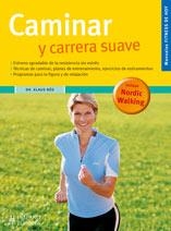 CAMINAR Y CARRERA SUAVE | 9788425518324 | BOS, KLAUS | Llibreria Drac - Llibreria d'Olot | Comprar llibres en català i castellà online