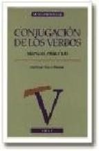 CONJUGACION DE LOS VERBOS | 9788476408919 | SUAZO PASCUAL, GUILLERMO | Llibreria Drac - Llibreria d'Olot | Comprar llibres en català i castellà online