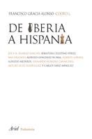 DE IBERIA A HISPANIA | 9788434452565 | GRACIA, FRANCISCO | Llibreria Drac - Librería de Olot | Comprar libros en catalán y castellano online