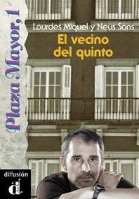 VECINO DEL QUINTO, EL                         (DIP) | 9788487099069 | MIQUEL, LOURDES | Llibreria Drac - Librería de Olot | Comprar libros en catalán y castellano online