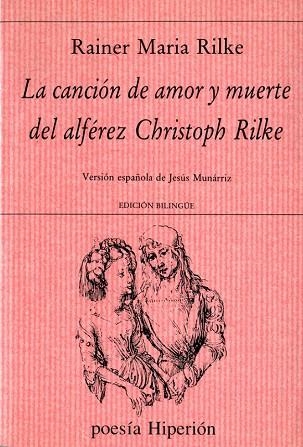 CANCION DE AMOR Y DE M UERTE DEL ALFEREZ CHRISTOPH | 9788475172347 | RILKE, RAINER MARIA | Llibreria Drac - Llibreria d'Olot | Comprar llibres en català i castellà online