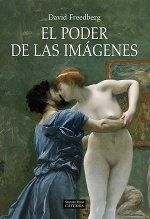PODER DE LAS IMAGENES, EL | 9788437625546 | FREEDBERG, DAVID | Llibreria Drac - Librería de Olot | Comprar libros en catalán y castellano online