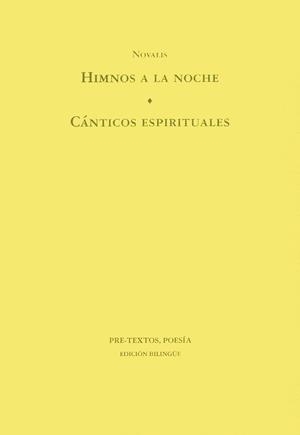 HIMNOS A LA NOCHE.CANTICOS ESPIRITUALES | 9788481910278 | NOVALIS | Llibreria Drac - Llibreria d'Olot | Comprar llibres en català i castellà online