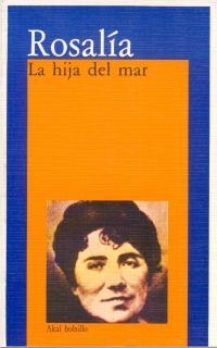 HIJA DEL MAR, LA | 9788476001448 | CASTRO, ROSALIA DE | Llibreria Drac - Librería de Olot | Comprar libros en catalán y castellano online