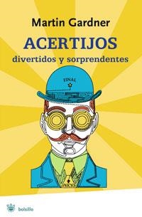 ACERTIJOS DIVERTIDOS Y SORPRENDENTES | 9788498675115 | GARDNER, MARTIN | Llibreria Drac - Librería de Olot | Comprar libros en catalán y castellano online