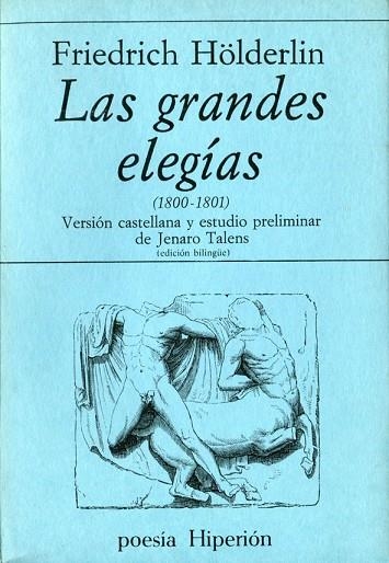 GRANDES ELEGIAS, LAS (1800-1801) (HOLDERLIN) | 9788475171142 | HOLDERLIN, FRIEDRICH | Llibreria Drac - Llibreria d'Olot | Comprar llibres en català i castellà online
