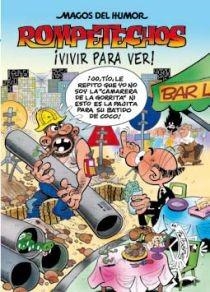ROMPETECHOS ( MAGOS DEL HUMOR 128) | 9788466640725 | IBAÑEZ, FRANCISCO | Llibreria Drac - Librería de Olot | Comprar libros en catalán y castellano online