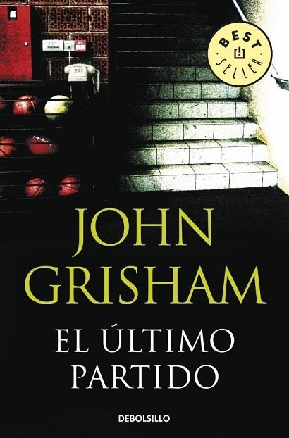 ULTIMO PARTIDO, EL | 9788483469965 | GRISHAM, JOHN | Llibreria Drac - Librería de Olot | Comprar libros en catalán y castellano online