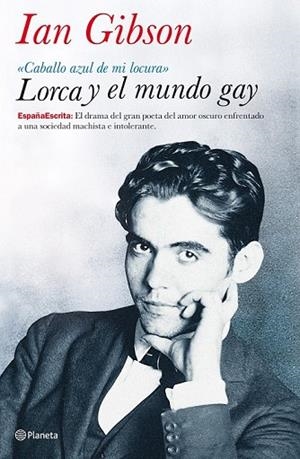 LORCA Y EL MUNDO GAY | 9788408082064 | GIBSON, IAN | Llibreria Drac - Librería de Olot | Comprar libros en catalán y castellano online