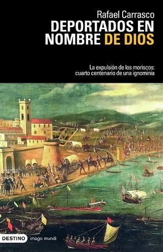 DEPORTADOS EN NOMBRE DE DIOS | 9788423341528 | RAFAEL CARRASCO | Llibreria Drac - Librería de Olot | Comprar libros en catalán y castellano online