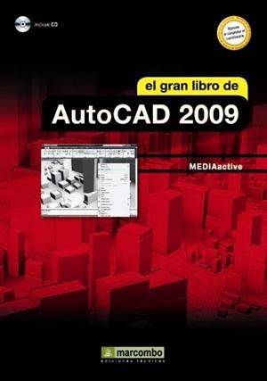 AUTOCAD 2009, EL GRAN LIBRO DE | 9788426715401 | MEDIAACTIVE | Llibreria Drac - Llibreria d'Olot | Comprar llibres en català i castellà online