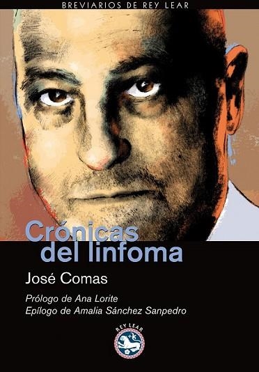 CRONICAS DEL LINFOMA | 9788492403257 | COMAS, JOSE | Llibreria Drac - Librería de Olot | Comprar libros en catalán y castellano online