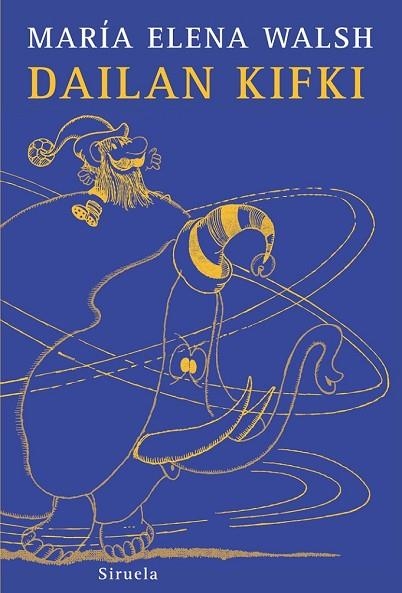 DAILAN KIFKI | 9788498412871 | ELENA WALSH, MARIA | Llibreria Drac - Llibreria d'Olot | Comprar llibres en català i castellà online