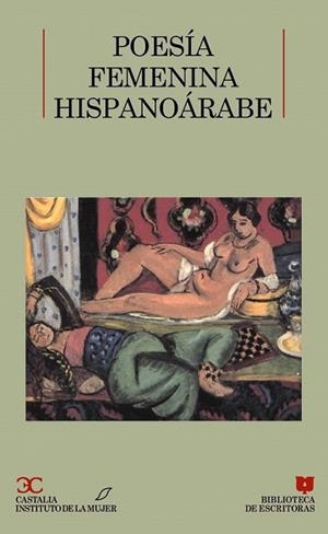 POESIA FEMENINA HISPANOARABE | 9788470395697 | ANONIMAS Y COLECTIVAS | Llibreria Drac - Llibreria d'Olot | Comprar llibres en català i castellà online