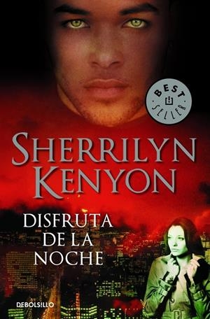 DISFRUTA DE LA NOCHE | 9788484503514 | KENYON, SHERRILYN | Llibreria Drac - Librería de Olot | Comprar libros en catalán y castellano online