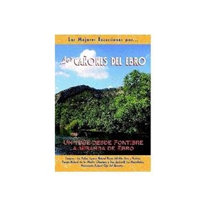 CAÑONES DEL EBRO, LOS | 9788495368461 | AA.VV | Llibreria Drac - Librería de Olot | Comprar libros en catalán y castellano online