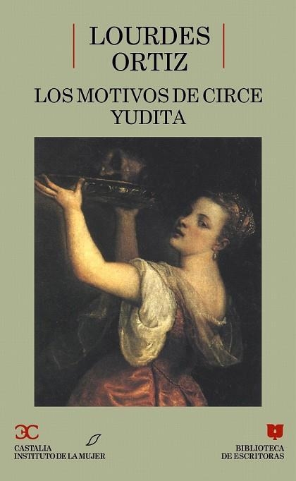 MOTIVOS DE CIRCE, LOS ; YUDITA           (DIP) | 9788470396250 | ORTIZ, LOURDES | Llibreria Drac - Librería de Olot | Comprar libros en catalán y castellano online