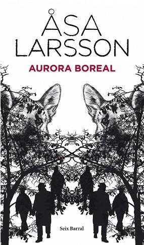 AURORA BOREAL | 9788432228513 | LARSSON, ASA | Llibreria Drac - Llibreria d'Olot | Comprar llibres en català i castellà online