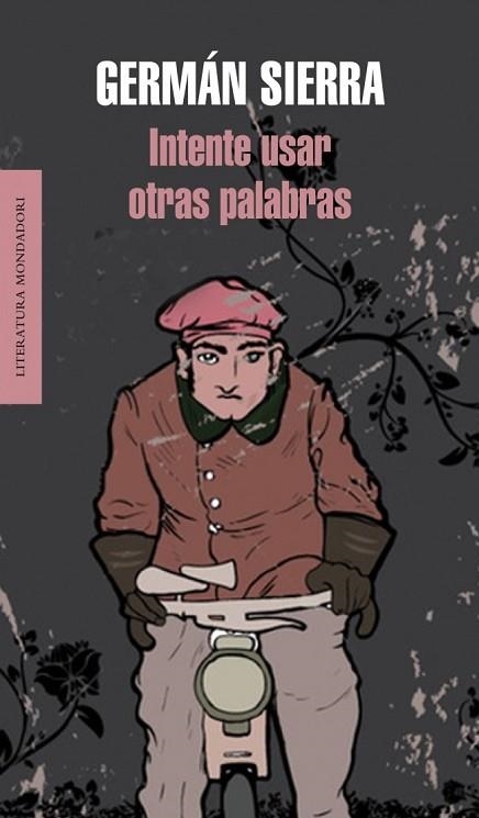 INTENTE USAR OTRAS PALABRAS | 9788439721772 | SIERRA, GERMAN | Llibreria Drac - Librería de Olot | Comprar libros en catalán y castellano online