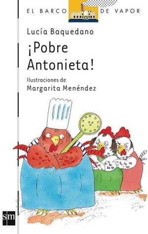 POBRE ANTONIETA! | 9788434845176 | BAQUEDANO, LUCIA | Llibreria Drac - Librería de Olot | Comprar libros en catalán y castellano online