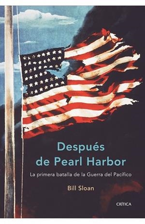 DESPUES DE PEARL HARBOR | 9788474239287 | SLOAN, BILL | Llibreria Drac - Librería de Olot | Comprar libros en catalán y castellano online