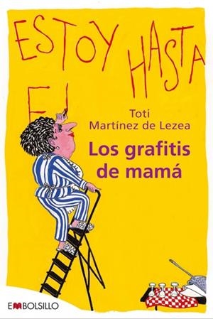 GRAFITIS DE MAMA, LOS | 9788492695164 | MARTINEZ, TOTI | Llibreria Drac - Librería de Olot | Comprar libros en catalán y castellano online