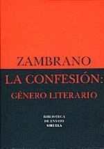 CONFESION, LA:GENERO LITERARIO | 9788478442850 | ZAMBRANO | Llibreria Drac - Librería de Olot | Comprar libros en catalán y castellano online
