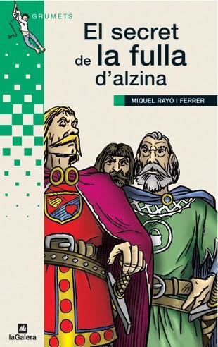 SECRET DE LA FULLA D`ALZIA, EL | 9788424681869 | RAYO I FERRER, MIQUEL | Llibreria Drac - Librería de Olot | Comprar libros en catalán y castellano online