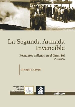 SEGUNDA ARMADA INVENCIBLE, LA | 9788497452427 | CARROLL, MICHAEL J. | Llibreria Drac - Llibreria d'Olot | Comprar llibres en català i castellà online