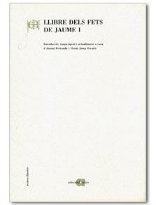 LLIBRE DELS FETS DE JAUME I | 9788486574260 | Llibreria Drac - Librería de Olot | Comprar libros en catalán y castellano online