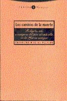 CAMINOS DE LA MUERTE,LOS | 9788481640168 | DIEZ DE VELASCO,FRANCISCO | Llibreria Drac - Llibreria d'Olot | Comprar llibres en català i castellà online