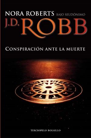 CONSPIRACION ANTE LA MUERTE | 9788492617203 | ROBERTS, NORA | Llibreria Drac - Librería de Olot | Comprar libros en catalán y castellano online