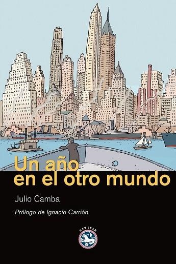 AÑO EN EL OTRO MUNDO, UN | 9788492403288 | CAMBA, JULIO | Llibreria Drac - Librería de Olot | Comprar libros en catalán y castellano online