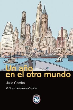 AÑO EN EL OTRO MUNDO, UN | 9788492403288 | CAMBA, JULIO | Llibreria Drac - Librería de Olot | Comprar libros en catalán y castellano online
