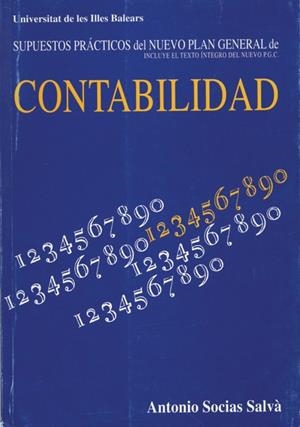 CONTABILIDAD SUPUESTOS PRACTICOS DEL NUEVO PLAN GE | 9788476322017 | SOCIAS ALBA, ANTONIO | Llibreria Drac - Llibreria d'Olot | Comprar llibres en català i castellà online