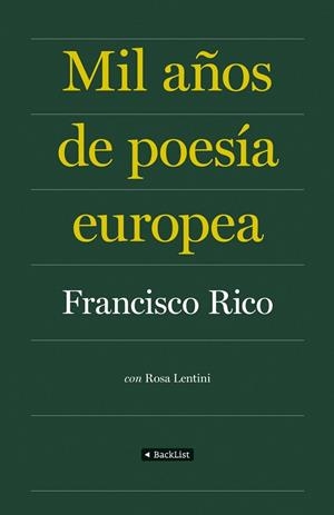 MIL AÑOS DE POESIA EUROPEA | 9788408086840 | RICO, FRANCISCO | Llibreria Drac - Librería de Olot | Comprar libros en catalán y castellano online