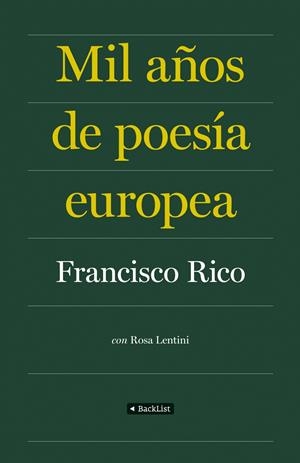MIL AÑOS DE POESIA EUROPEA | 9788408086840 | RICO, FRANCISCO | Llibreria Drac - Librería de Olot | Comprar libros en catalán y castellano online