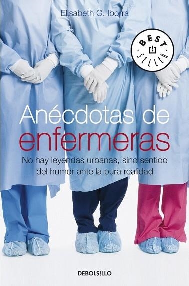 ANECDOTAS DE ENFERMERAS | 9788483469606 | IBORRA, ELISABETH G. | Llibreria Drac - Librería de Olot | Comprar libros en catalán y castellano online