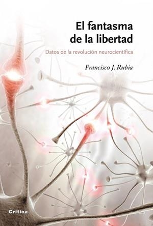 FANTASMA DE LA LIBERTAD, EL | 9788498920086 | RUBIA, FRANCISCO | Llibreria Drac - Librería de Olot | Comprar libros en catalán y castellano online